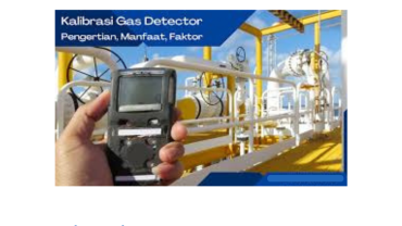 Kalibrasi Gas Detector