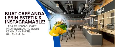 Kontraktor Jasa Renovasi Cafe Profesional Elkasindo