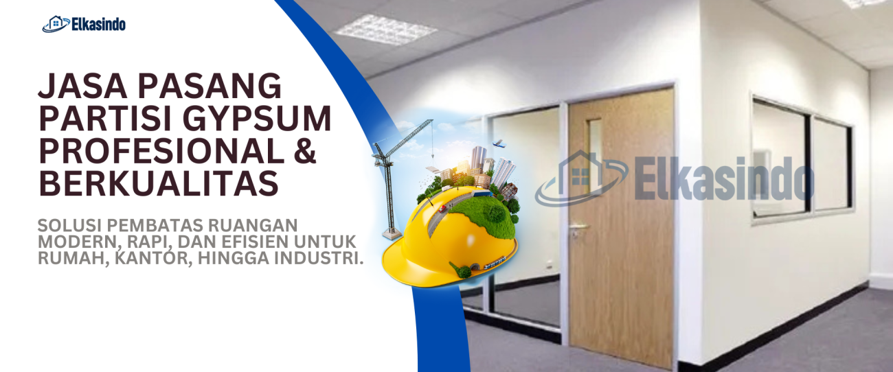Jasa Pasang Partsisi Gypsum